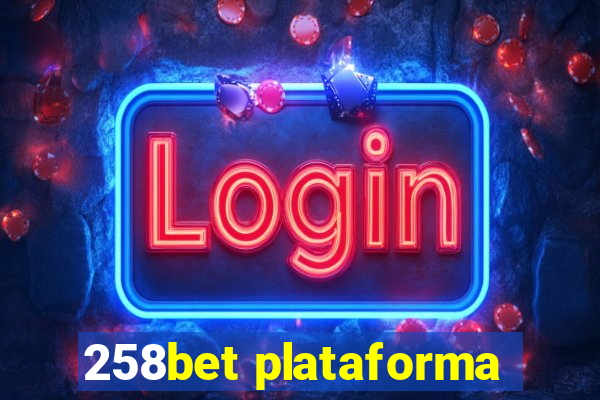 258bet plataforma